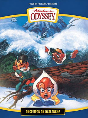 Watch Free Adventures in Odyssey Once Upon an Avalanche (1994)