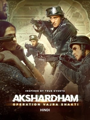 Watch Free Akshardham Operation Vajra Shakti (2025)