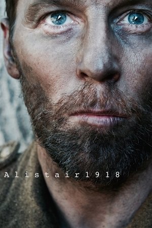 Watch Free Alistair1918 (2015)