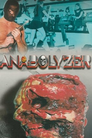 Watch Free Anabolyzer (1999)