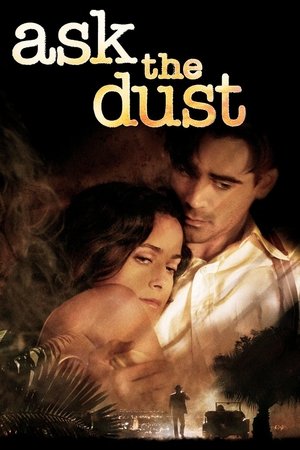 Watch Free Ask the Dust (2006)