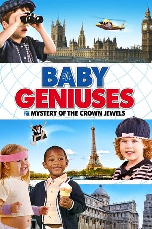 Watch Free Baby Geniuses and the Mystery of the Crown Jewels (2013)