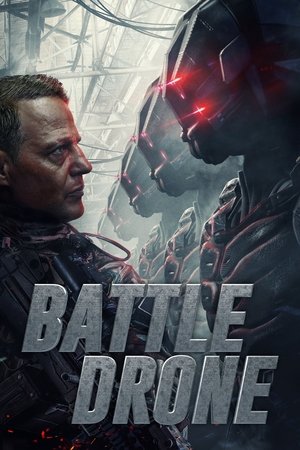 Watch Free Battle Drone (2018)