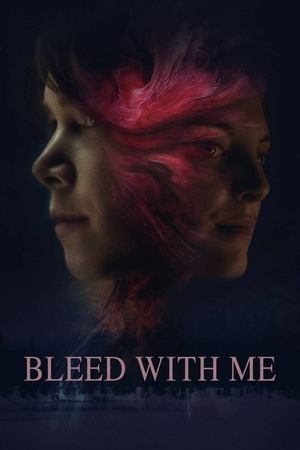 Watch Free Bleed with Me (2020)