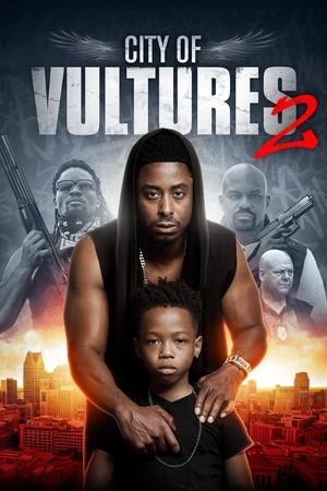 Watch Free City of Vultures 2 (2022)