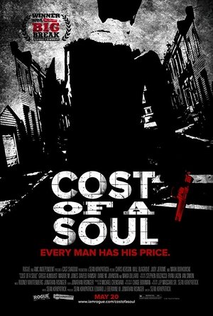 Watch Free Cost of a Soul (2010)