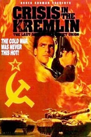 Watch Free Crisis in the Kremlin (1992)