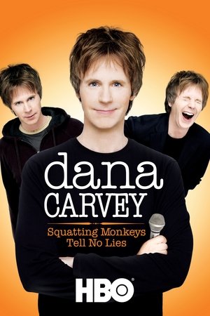 Watch Free Dana Carvey Squatting Monkeys Tell No Lies (2008)