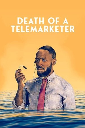 Watch Free Death of a Telemarketer (2020)