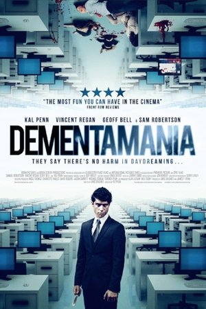 Watch Free Dementamania (2013)