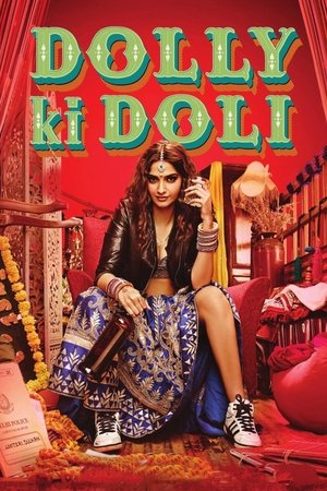 Watch Free Dolly Ki Doli (2015)