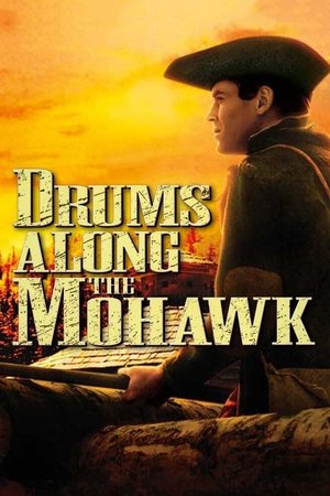 Watch Free Drums Along the Mohawk (1939)
