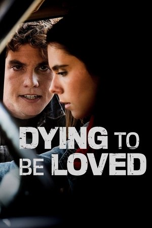 Watch Free Dying to Be Loved (2016)