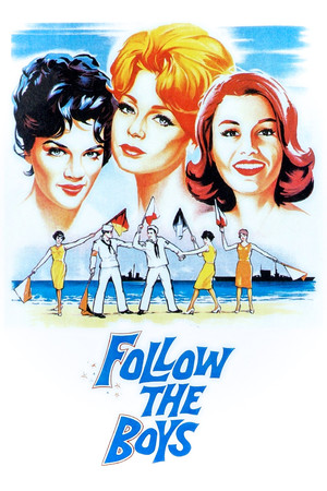 Watch Free Follow the Boys (1963)