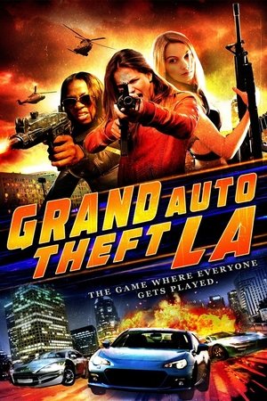Watch Free Grand Auto Theft: L.A. (2014)