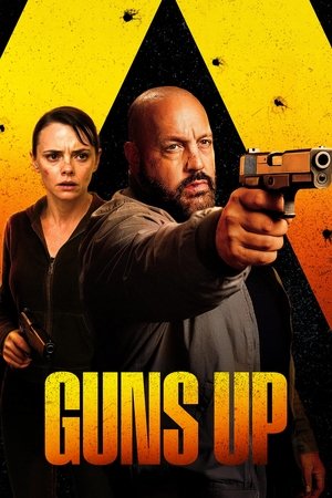 Watch Free Guns Up (2024)