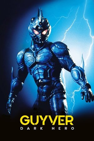 Watch Free Guyver: Dark Hero (1994)