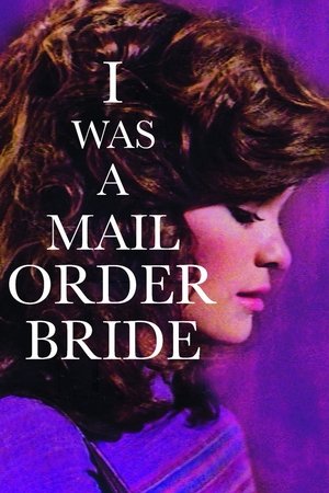 Watch Free I Was a Mail Order Bride (1982)