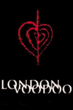 Watch Free London Voodoo (2004)