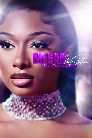 Watch Free Megan Thee Stallion In Her Words (2024)