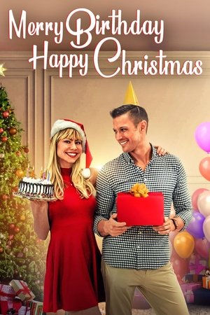 Watch Free Merry Birthday, Happy Christmas (2024)