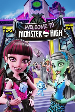 Watch Free Monster High: Welcome to Monster High (2016)