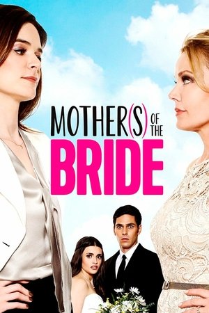 Watch Free Mothers of the Bride (2015)