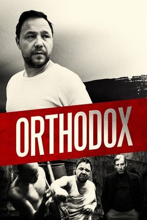 Watch Free Orthodox (2015)