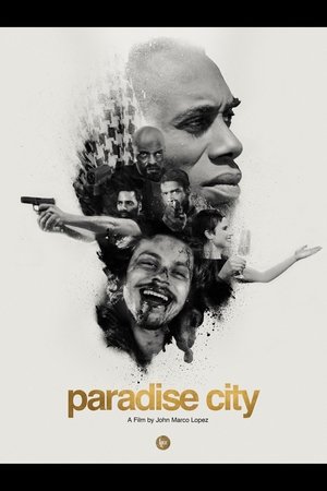Watch Free Paradise City (2018)