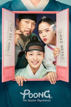 Watch Free Poong, the Joseon Psychiatrist (2022)