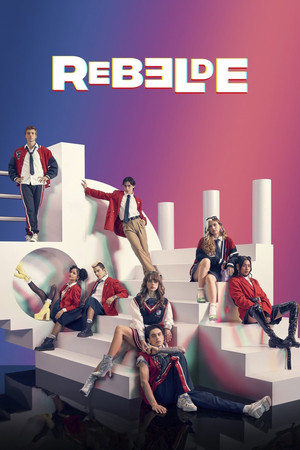 Watch Free Rebelde (2022-)