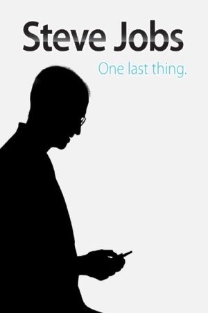 Watch Free Steve Jobs: One Last Thing (2011)