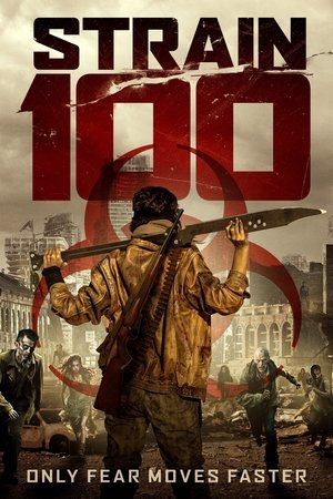 Watch Free Strain 100 (2020)