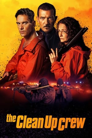 Watch Free The Clean Up Crew (2024)