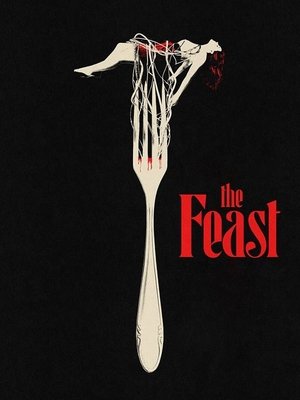 Watch Free The Feast (2021)