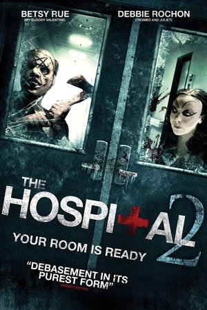 Watch Free The Hospital 2 (2015)