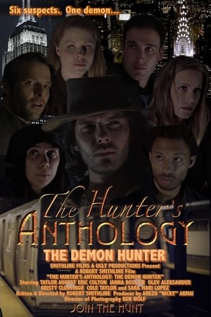 Watch Free The Hunters Anthology The Demon Hunter (2024)