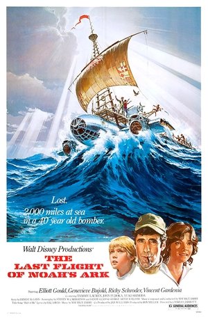 Watch Free The Last Flight of Noahs Ark (1980)