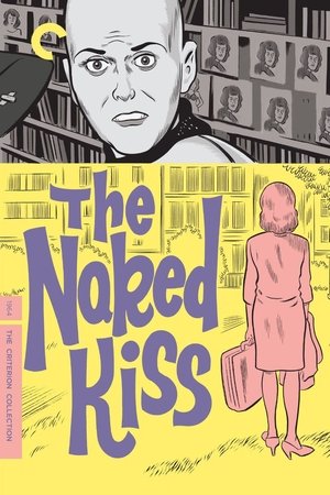Watch Free The Naked Kiss (1964)
