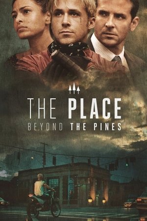 Watch Free The Place Beyond the Pines (2012)