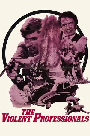 Watch Free The Violent Professionals (1973)