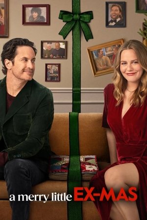 Watch Free A Merry Little Ex Mas (2025)