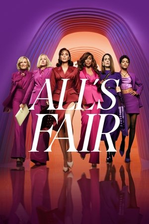 Watch Free Alls Fair (2025–)