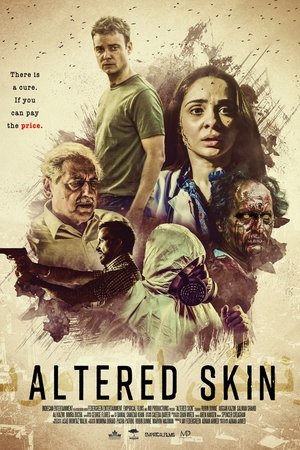 Watch Free Altered Skin (2018)