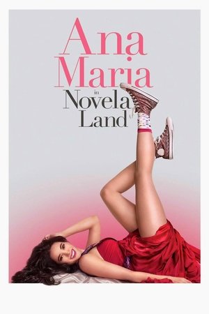 Watch Free Ana Maria in Novela Land (2015)