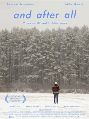 Watch Free And After All (2013)