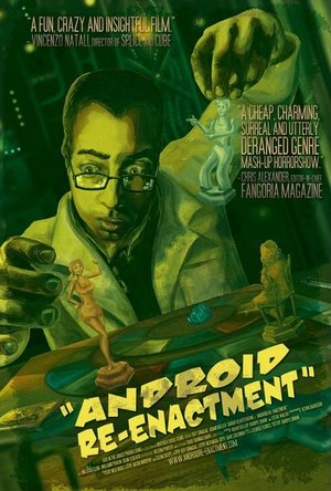 Watch Full Movie: Android ReEnactment (2011)