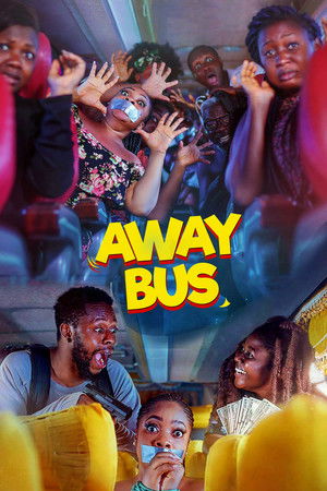 Watch Free Away Bus (2019)