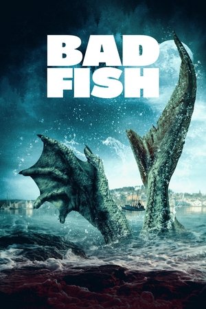Watch Free Bad Fish (2022)