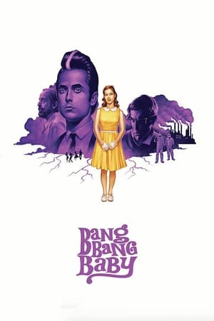Watch Free Bang Bang Baby (2014)